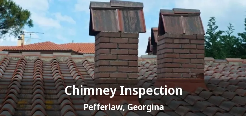 Chimney Inspection Pefferlaw, Georgina - ON Chimney Inspection Pefferlaw, Georgina - ON