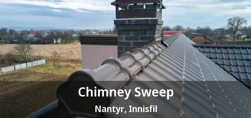 Chimney Sweep Nantyr, Innisfil - ON Chimney Sweep Nantyr, Innisfil - ON