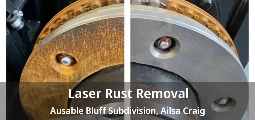 Laser Rust Removal Ausable Bluff Subdivision, Ailsa Craig - ON Laser Rust Removal Ausable Bluff Subdivision, Ailsa Craig - ON