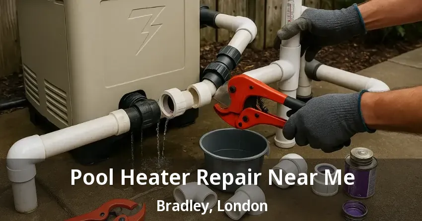 Pool Heater Repair Near Me Bradley, London - ON